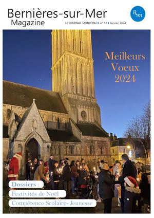 2024 01 11 Bernières Sur Mer Magazine N° 12 Janvier 2024