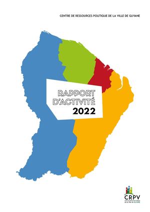 Rapport d'activité 2022 | CRPV Guyane
