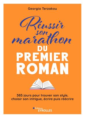 Réussir son marathon du premier roman - extrait