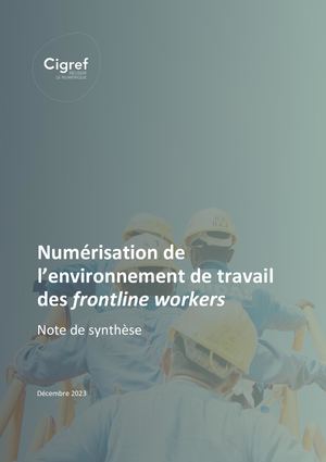 Numérisation De L’environnement De Travail Des Frontline Workers - Note De Synthèse