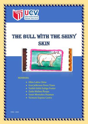 The Bull With The Shiny Skin