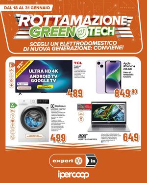 Volantino Expert In ROTTAMAZIONE GREENTECH DAL 18 AL 31 GENNAIO