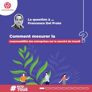 Responsabilité des entreprises sur le marché du travail par Francesco Del Prato