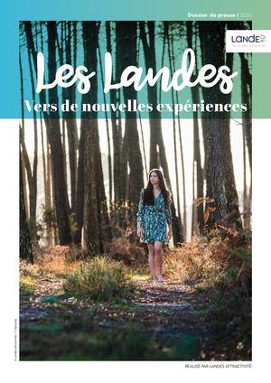 Dossier de presse - Landes Expériences 2024