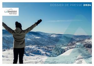 Dossier Presse La Bresse Hautes Vosges 2024