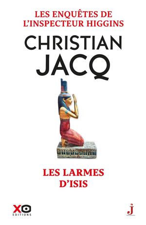Les enquêtes de l'Inspecteur Higgins - Tome 49 : Les Larmes d'Isis
