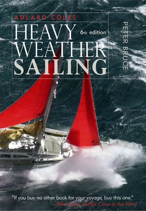 Heavy Weather Sailing