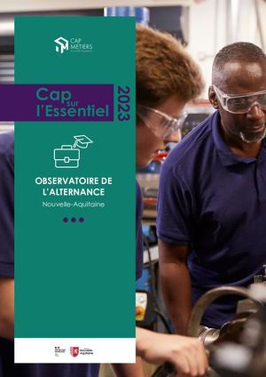 Cap Sur L'essentiel L'observatoire De L'alternance Nouvelle Aquitaine Publication Décembre 2023