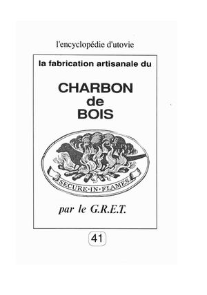 Eu Fabrication artisanale du Charbon De Bois