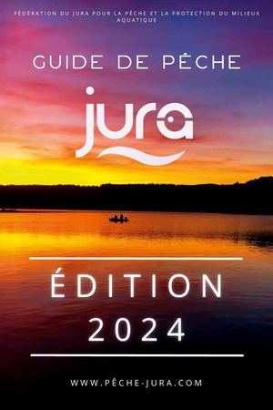 Guide e pêche Jura 2024
