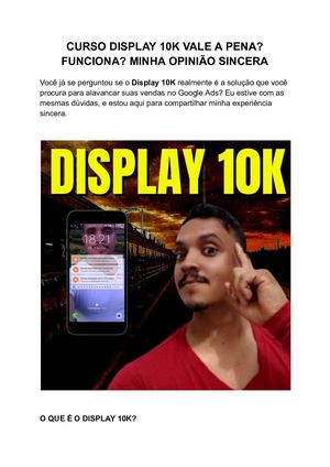 CURSO DISPLAY 10K É BOM VALE A PENA FUNCIONA