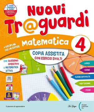 Nuovi Traguardi Matematica 4 Copia Assistita