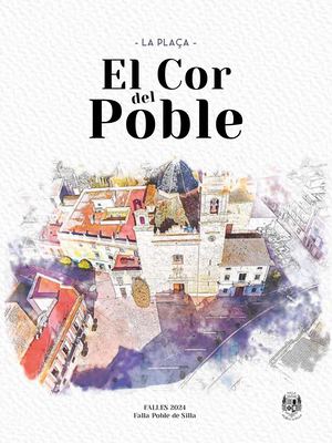 Llibret Falla Poble de Silla 2024 - La Plaça. El cor del Poble