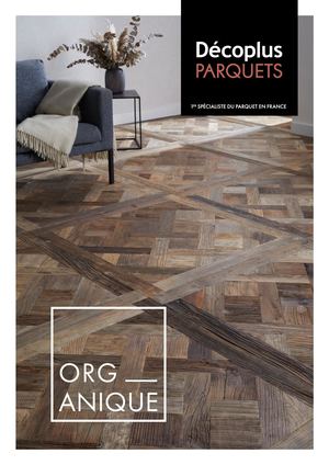 Catalogue Organique Décoplus PARQUETS
