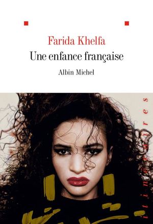 Extrait Une Famille Francaise Farida Khelfa