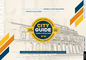City Guide 16 - Bordeaux - Handle With Care