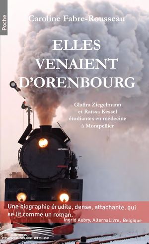 Les Bonnes Pages D' Elles Venaient d'Orenbourg De Caroline Fabre Rousseau