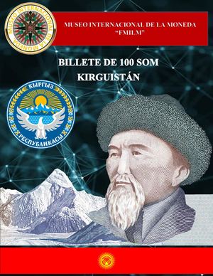 Billete De 100 Som De Kirguistán Museo Internacional De La Moneda