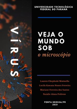 VÍRUS - VEJA O MUNDO SOB O MICROSCÓPIO