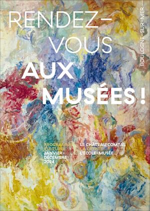 Musées de Boulogne-sur-Mer Programme 2024