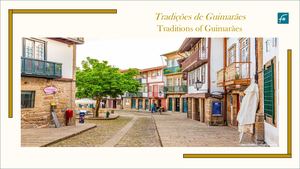 Traditions Of Guimaraes