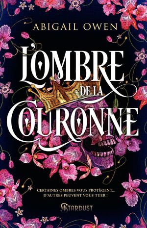 Extrait de l'Ombre De La Couronne de Abigail Owen