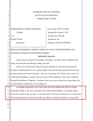 Case Number: FDV19814465 Title: CHRISTOFFER STANFORD THYGESEN VS. KAILIN WANG (VEXATIOUS LITIGANT) Cause of Action: DOMESTIC VIOLENCE PREVENTION WITH CHILDREN Judge Hwang 404 Tentative Rulin