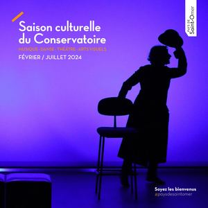 Saison culturelle du Conservatoire - Février / Juillet 2024