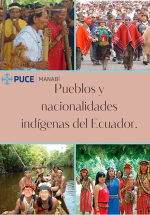 Pueblos Y Nacionalidades Indígenas Del Ecuador