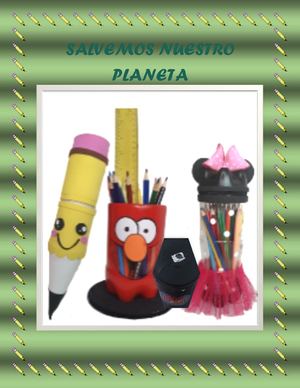 Proyecto Construcion De Util Escolar Con Material Reciclable Revista Digital 1