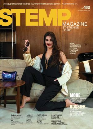 STEMP Magazine Saint-Etienne Loire n°103 - février 2024