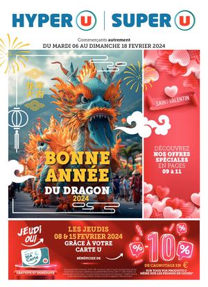 CATALOGUE DU 06 AU 18 FEVRIER 2024 - HYPER U / SUPER U