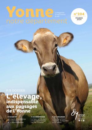 Yonne Notre Département N°204 - Février 2024