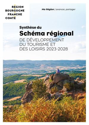 Synthèse du schéma régional de développement du tourisme et des loisirs 2023-2028