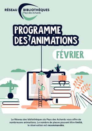 Programme des Animations du Réseau des bibliothèques FEVRIER 2024