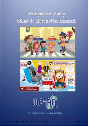 04-24 EDUCACIÓN VIAL Y SILLAS DE RETENCIÓN INFANTIL