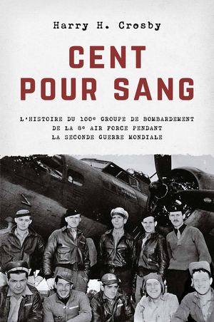Cent pour sang, par Harry H. Crosby (extrait)