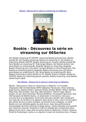 Bookie Découvrez La Série En Streaming Sur 66series