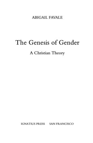 Favale Handout The Genesis of Gender