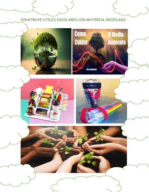 Construye Utiles Escolares Con Material Reciclado Fase 2