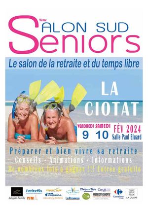 Salon Sud Seniors : 9 & 10 février à la Ciotat
