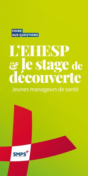 FAQ EHESP - Stage de découverte - 2024