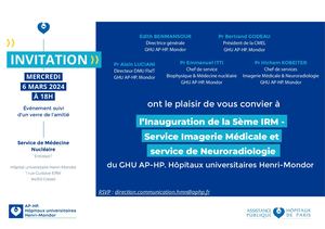 Save The Date Inauguration 5e Irm Hôpital Universitaire Henri Mondor Mercredi 6 Mars 2024