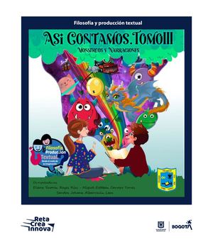 Filosofía Y Producción Textual Así Contamos III: Monstruos y narraciones