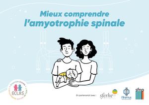 Mieux Comprendre L'Amyotrophie Spinale