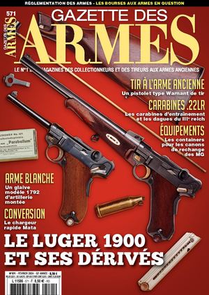 GAZETTE DES ARMES N°571 - FEVRIER 2024