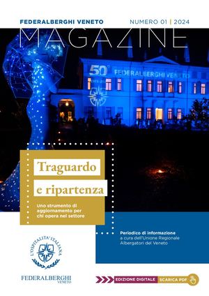 01/2024 - MAGAZINE FEDERALBERGHI VENETO