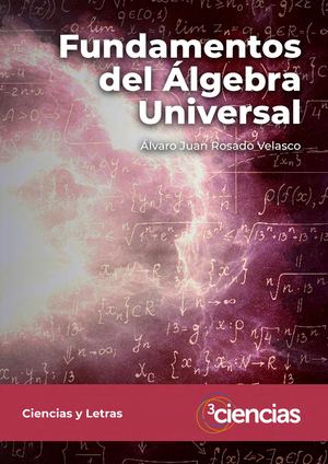 Fundamentos Del Álgebra Universal
