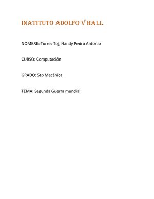 Inatituto Adolfo V Hall Segunda Guerra Mundial
