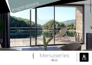 Menuiseries Alu - Inspiration